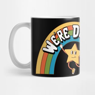 We're Doomed Mug